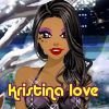 Kristina love